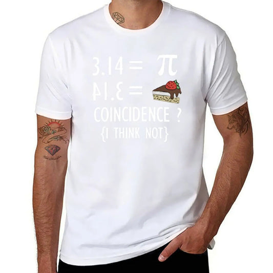 Funny Math T Shirt Gifts-Pi Number and Pie Coincidence I Think Not for Women Men T-Shirt for a boy mens funny t shirts